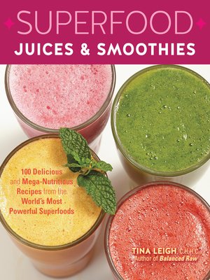 cover image of Superfood Juices & Smoothies